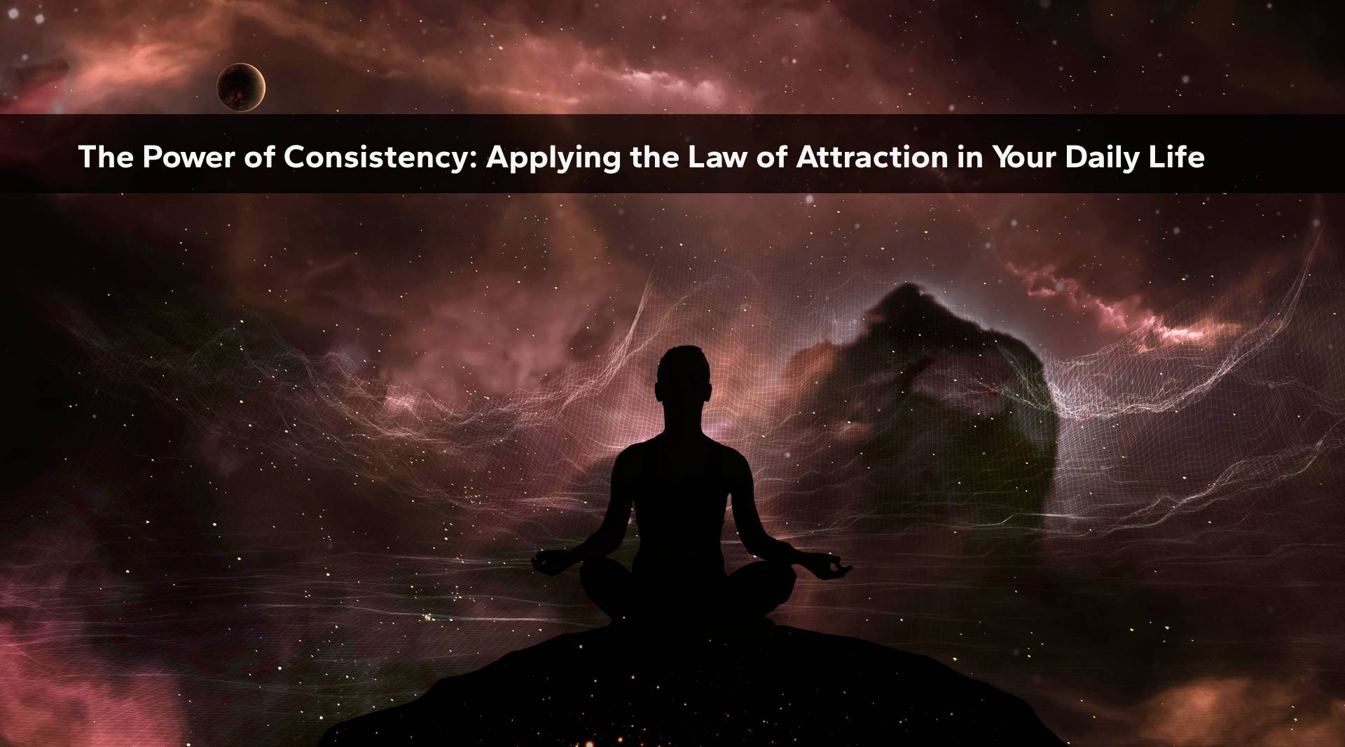 how to apply the law of attraction daily