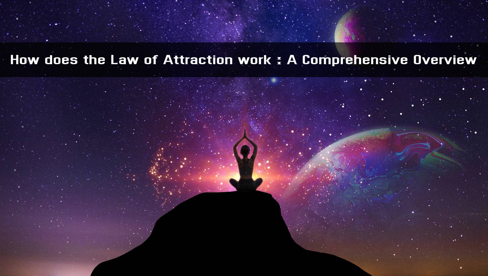 How does the Law of Attraction work