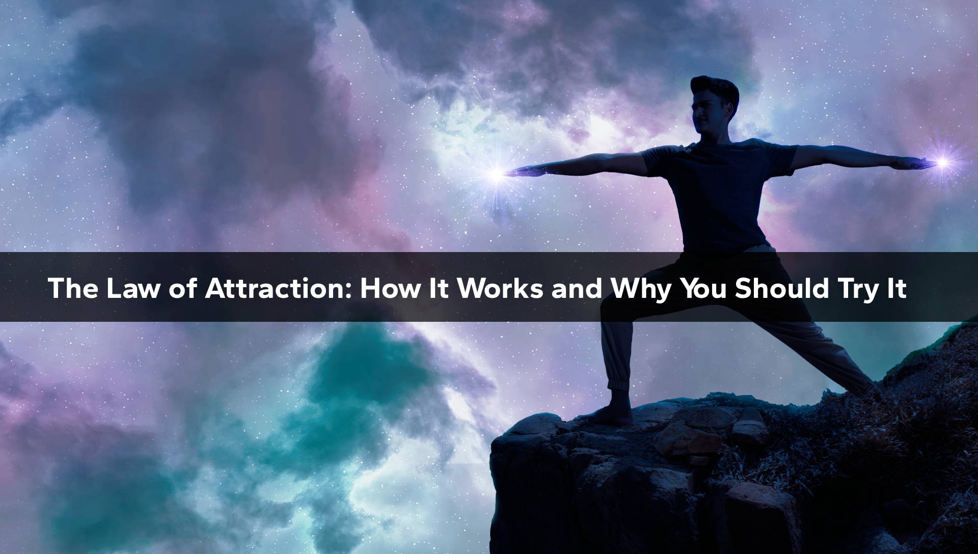 why the law of attraction works